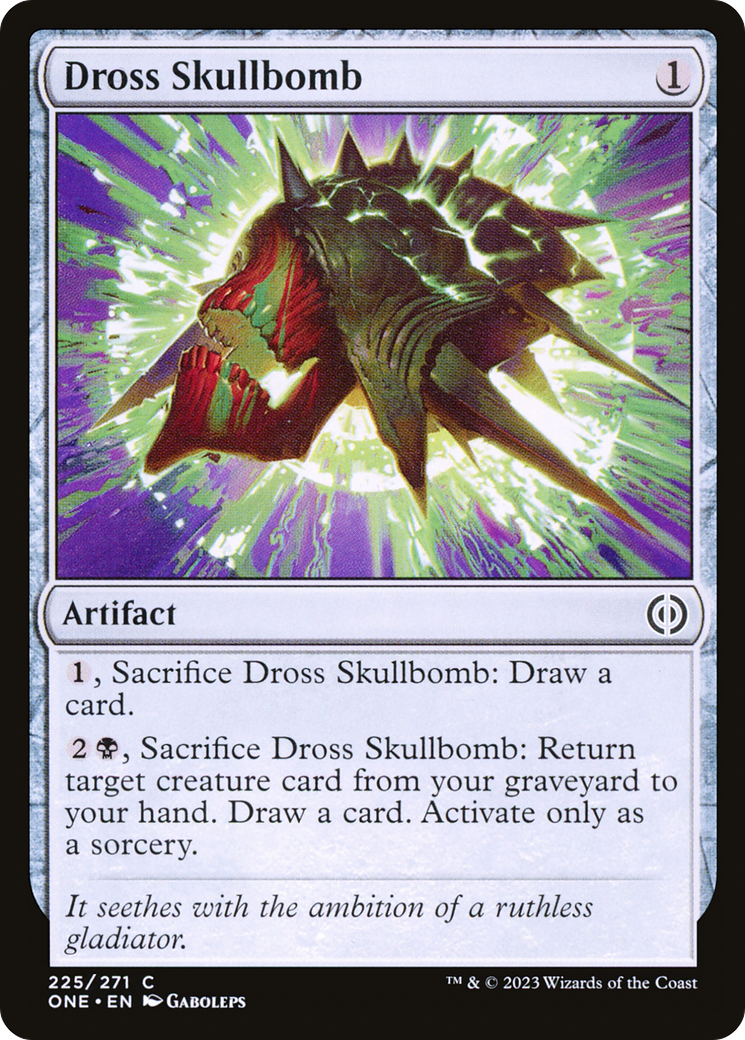 Dross Skullbomb (ONE-225) - Phyrexia: All Will Be One Foil