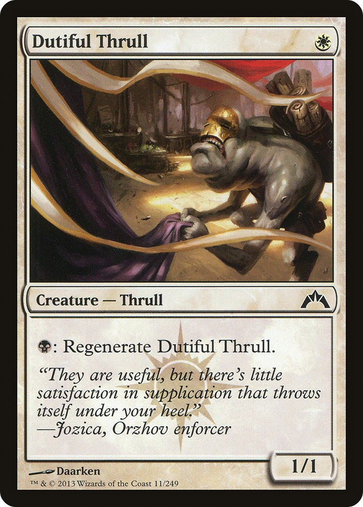 Dutiful Thrull (GTC-011) - Gatecrash Foil