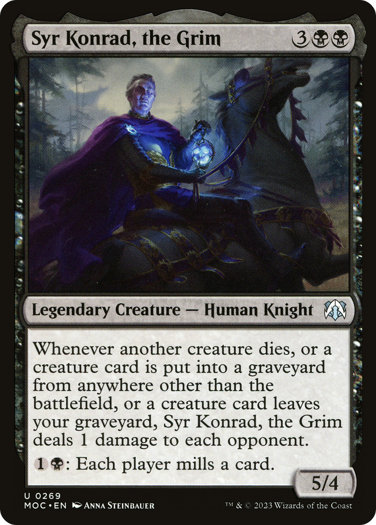 Syr Konrad, the Grim (MOC-269) - March of the Machine Commander