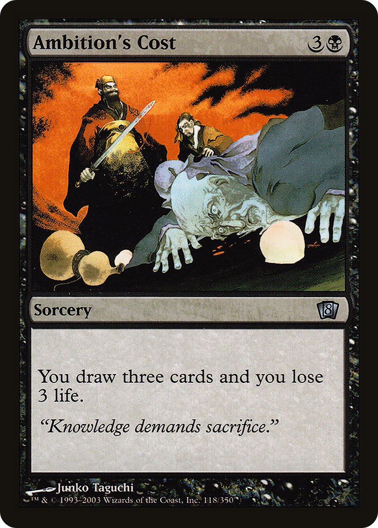 Ambition's Cost (8ED-118★) - Eighth Edition Foil