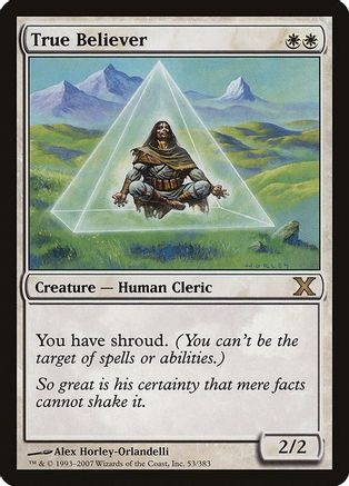True Believer (10E-053) - 10th Edition