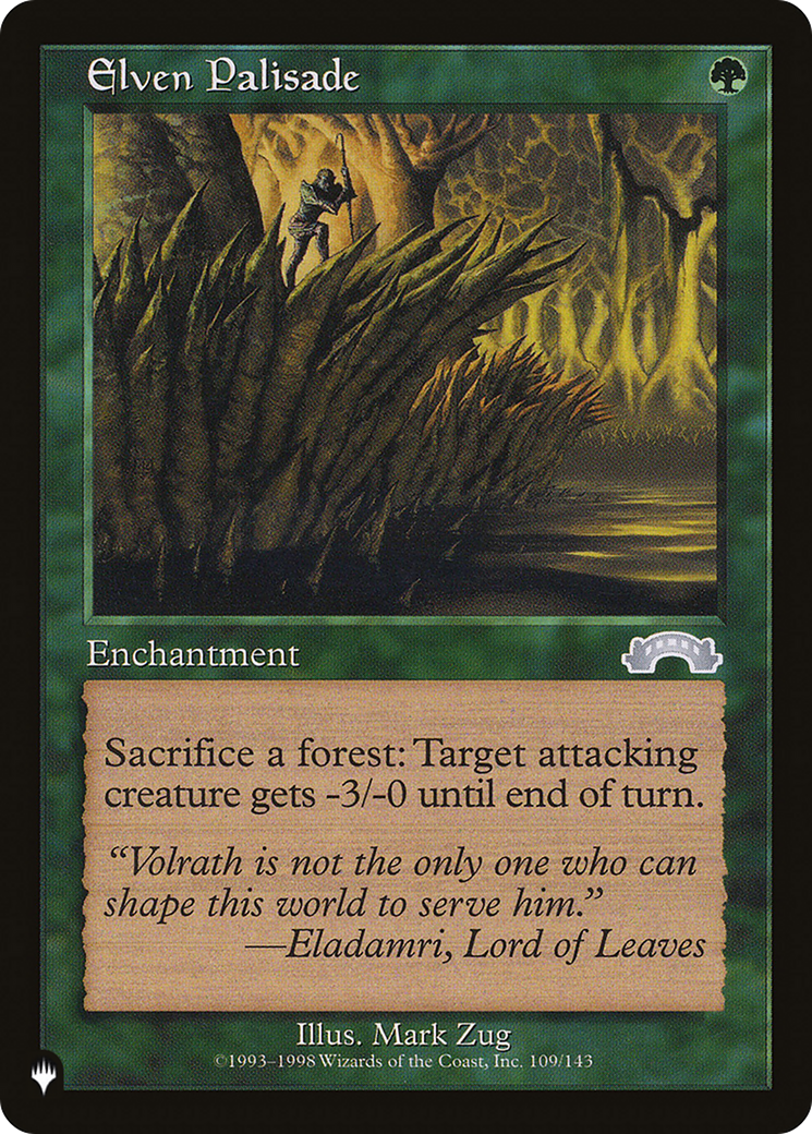 Elven Palisade (LIST-109/143) - The List