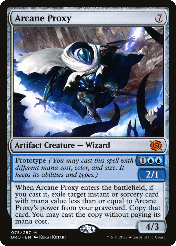 Arcane Proxy (PPBRO-75P) - The Brothers' War Promos Foil