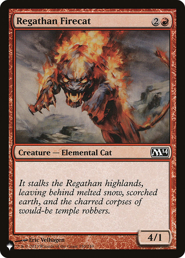 Regathan Firecat (LIST-150/249) - The List
