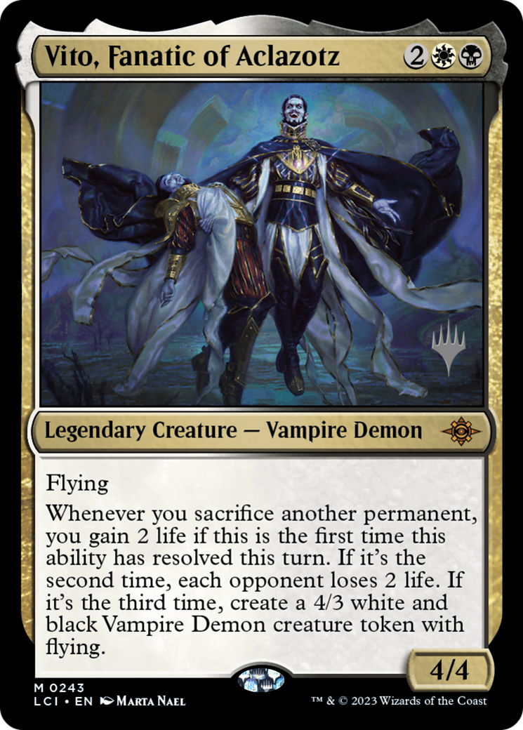Vito, Fanatic of Aclazotz (PPLCI-243P) - The Lost Caverns of Ixalan Promos