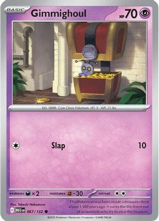 Gimmighoul 067/132  - Reverse Holofoil ME01 Mega Evolution - Common