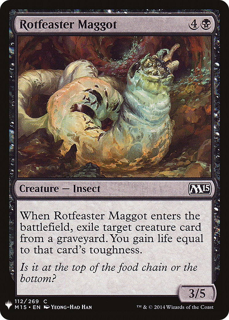 Rotfeaster Maggot (LIST-112) - The List