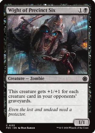 Wight of Precinct Six (FDC-133) - Commander: Foundations