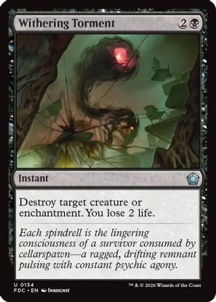 Withering Torment (FDC-134) - Commander: Foundations