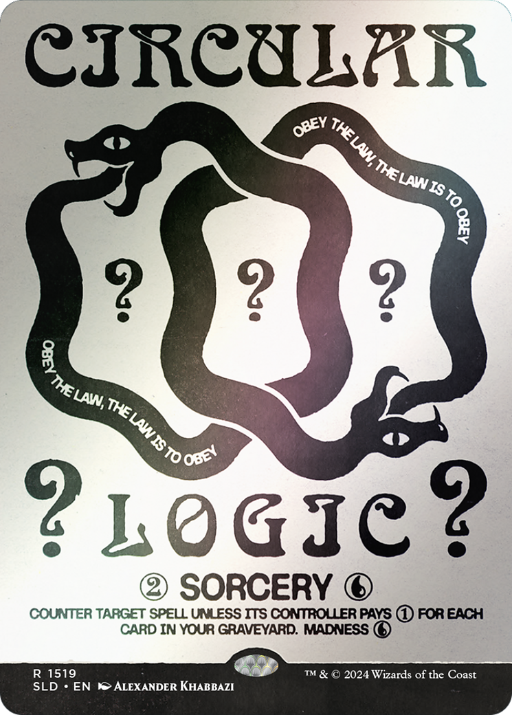 Circular Logic (Rainbow Foil) (SLD-1519★) - Secret Lair Drop (Borderless) Foil