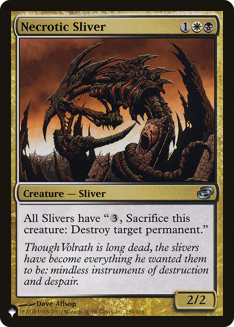 Necrotic Sliver (LIST-159/165) - The List