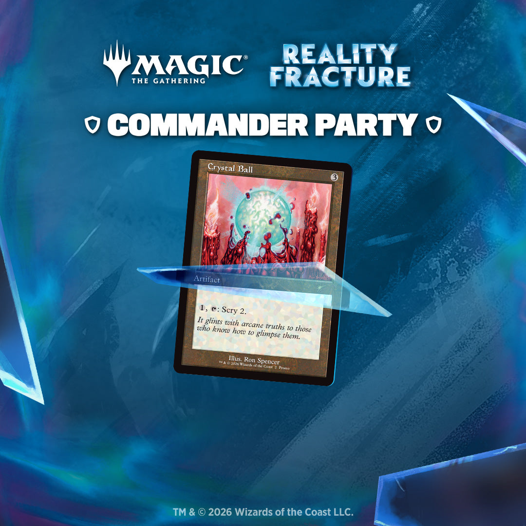 Reality Fracture Commander Party 10/24 @5pm