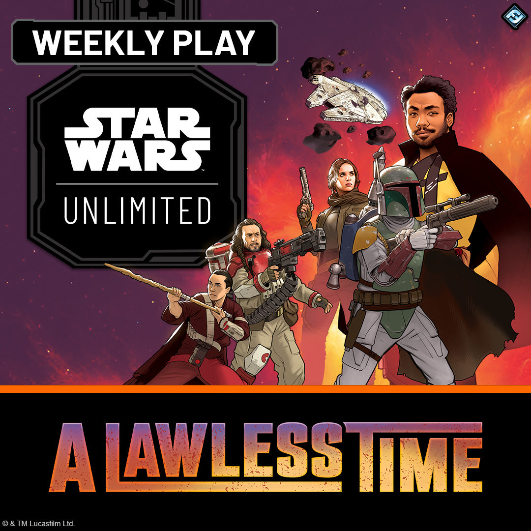 Star Wars: Unlimited Weekly Play — Every Saturday, 4–7 PM!