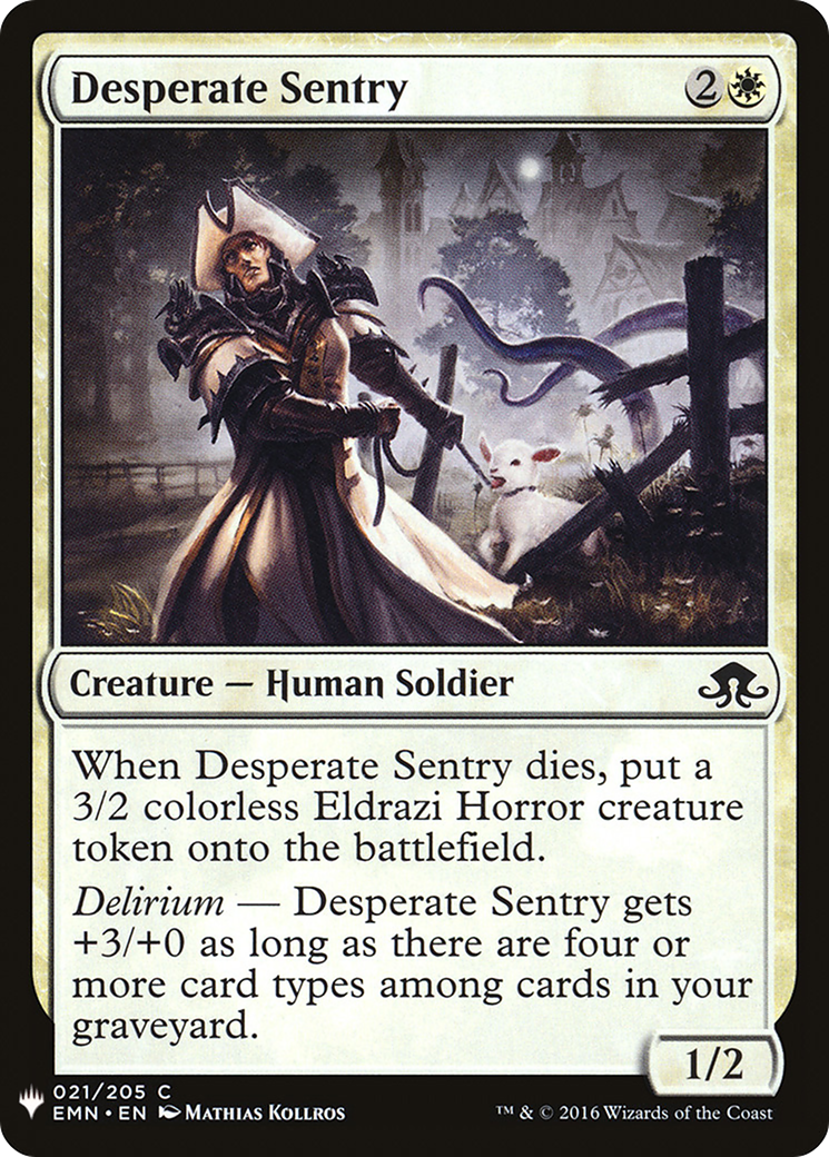 Desperate Sentry (LIST-021) - The List