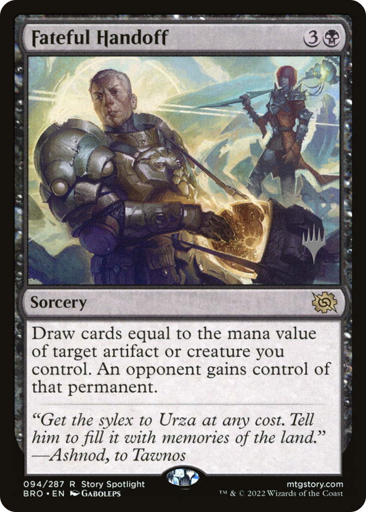 Fateful Handoff (PPBRO-94P) - The Brothers' War Promos Foil