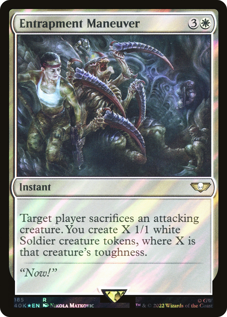 Entrapment Maneuver (Surge Foil) (40K-185★) - Warhammer 40,000 Commander Foil