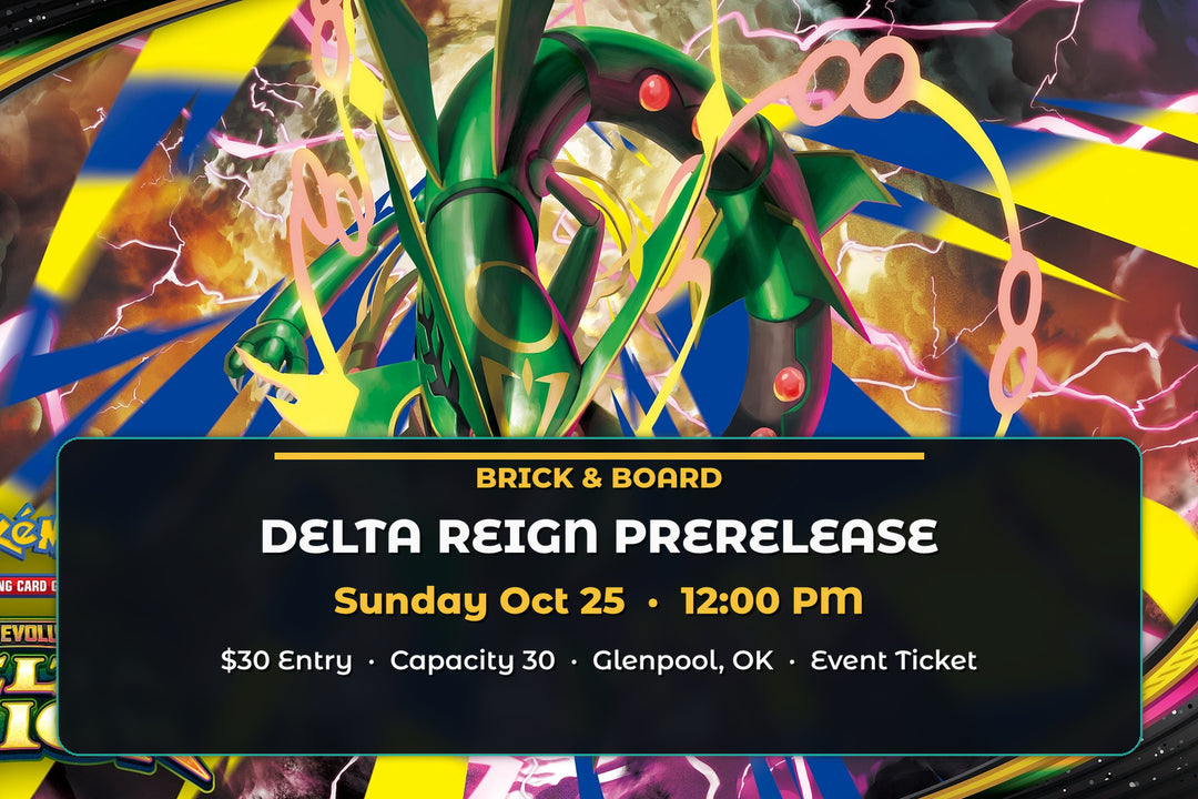 Delta Reign Prerelease landscape — Sunday Oct 25 @ 12pm — Brick & Board Games