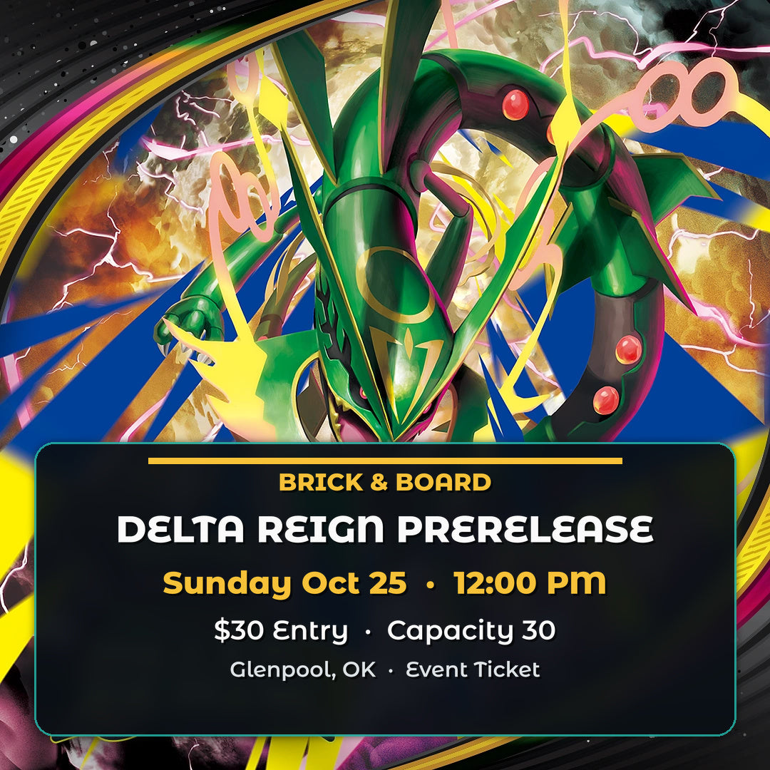 Delta Reign Prerelease — Sunday Oct 25 @ 12pm — Brick & Board Games