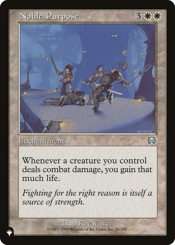 Noble Purpose (LIST-32/350) - The List