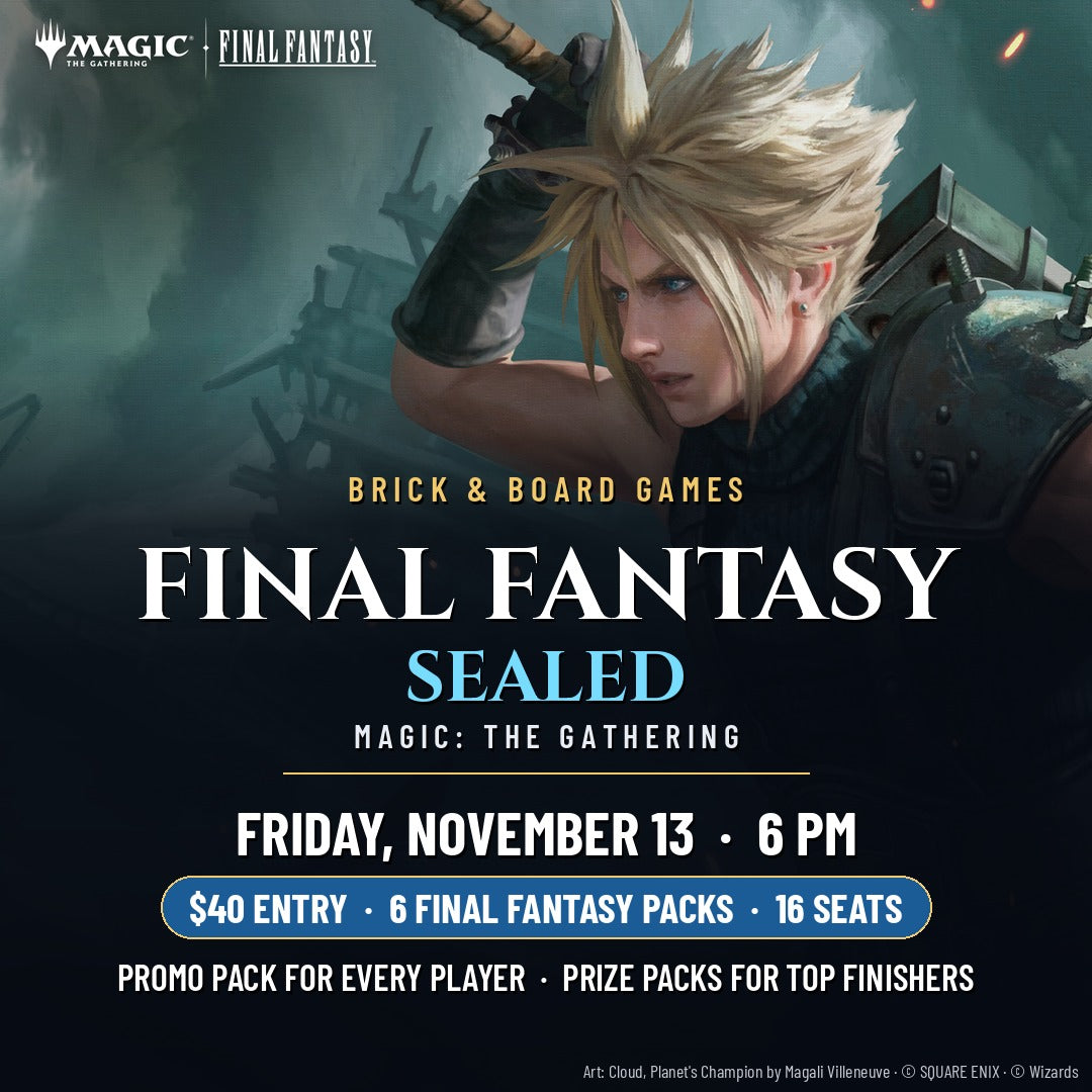 Magic: The Gathering | Final Fantasy Sealed — Friday Nov 13 @ 6pm — Brick & Board Games