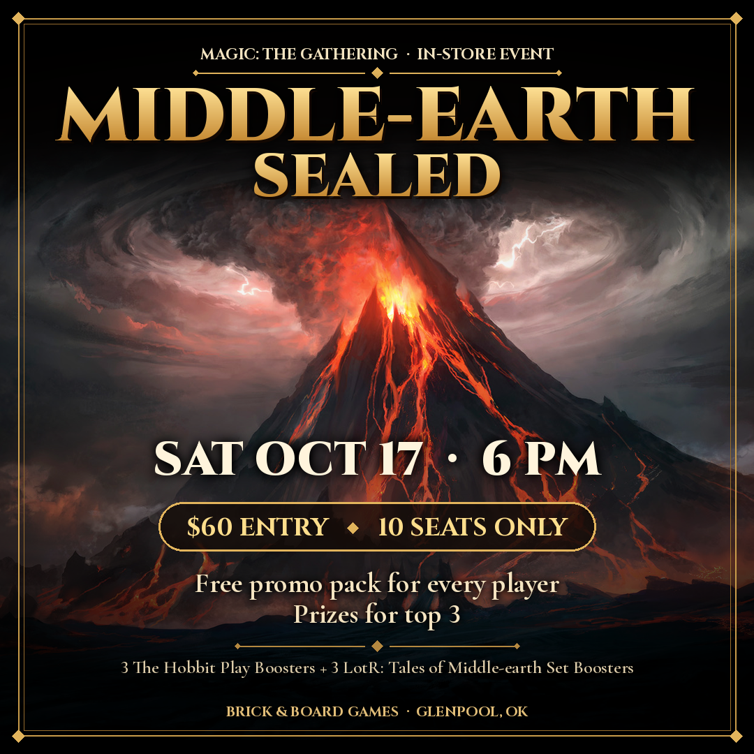 Middle-earth Sealed at Brick & Board Games, Sat Oct 17 6 PM, $60, 10 seats