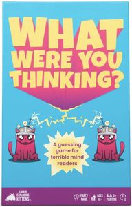 What Were You Thinking?