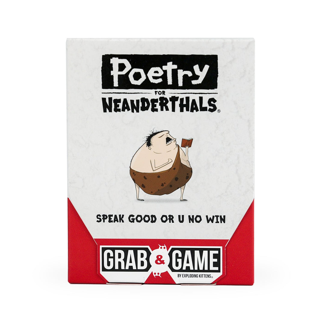 Poetry for Neanderthals: Grab and Game Edition